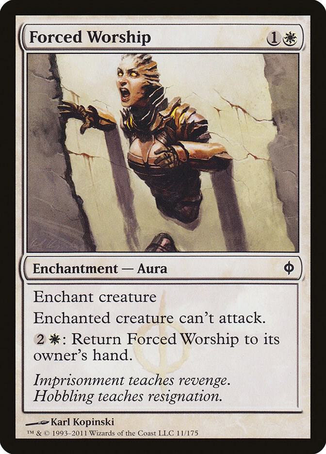 Forced Worship (11) [New Phyrexia]