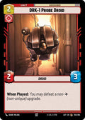DRK-1 Probe Droid (155/264) [Legends of the Force]