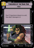 Consumed by the Dark Side (239/264) [Legends of the Force]