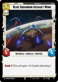 Blue Squadron Assault Wing (Foil) (753) [Legends of the Force]